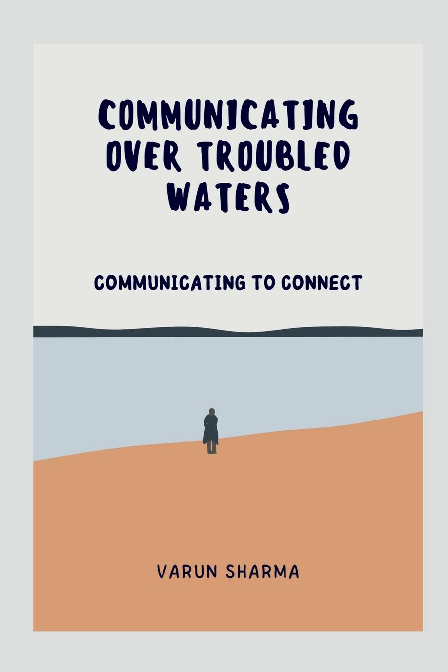 Vorderes Coverbild COMMUNICATING OVER TROUBLED WATERS
