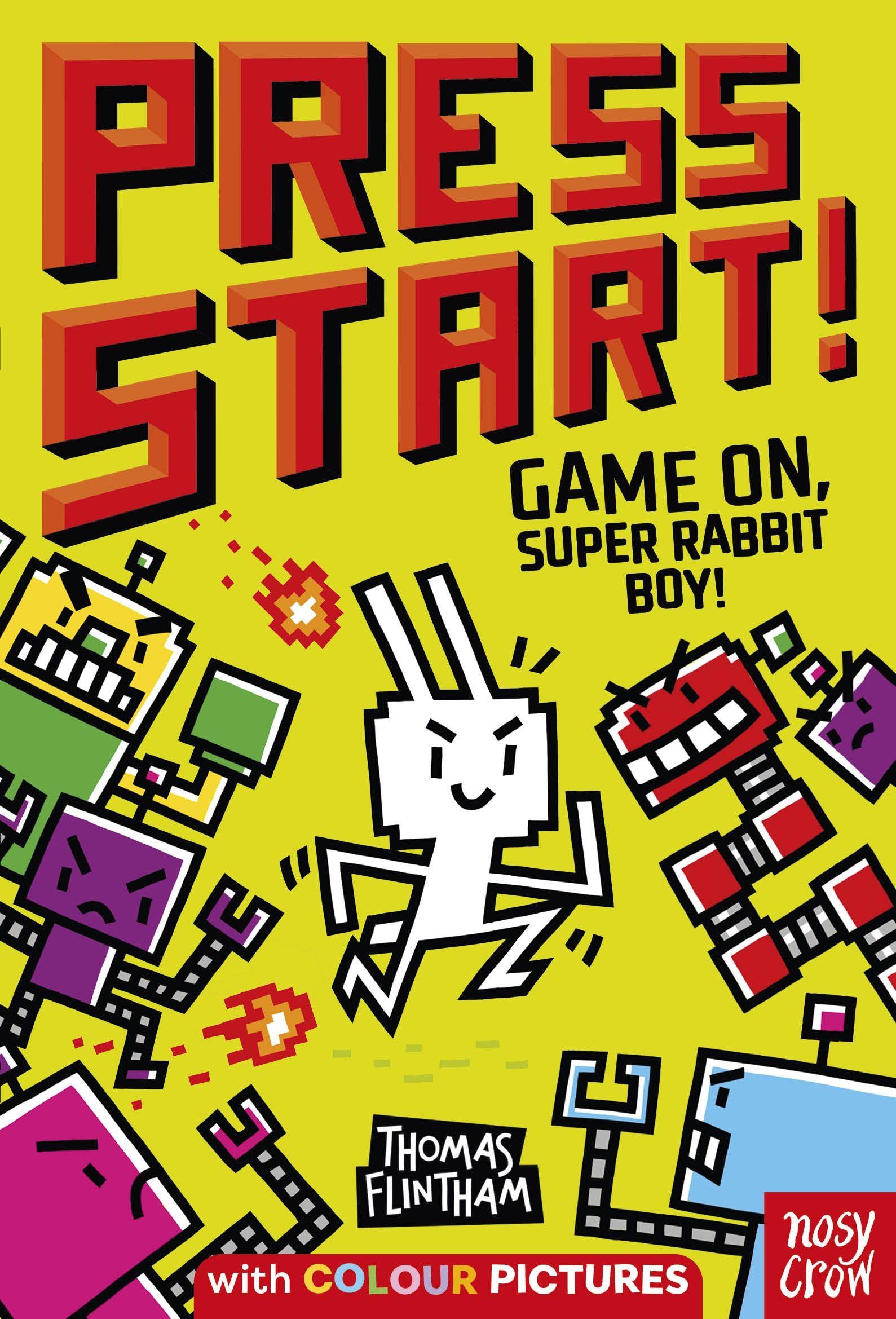 Vorderes Coverbild Press Start! Game On, Super Rabbit Boy!