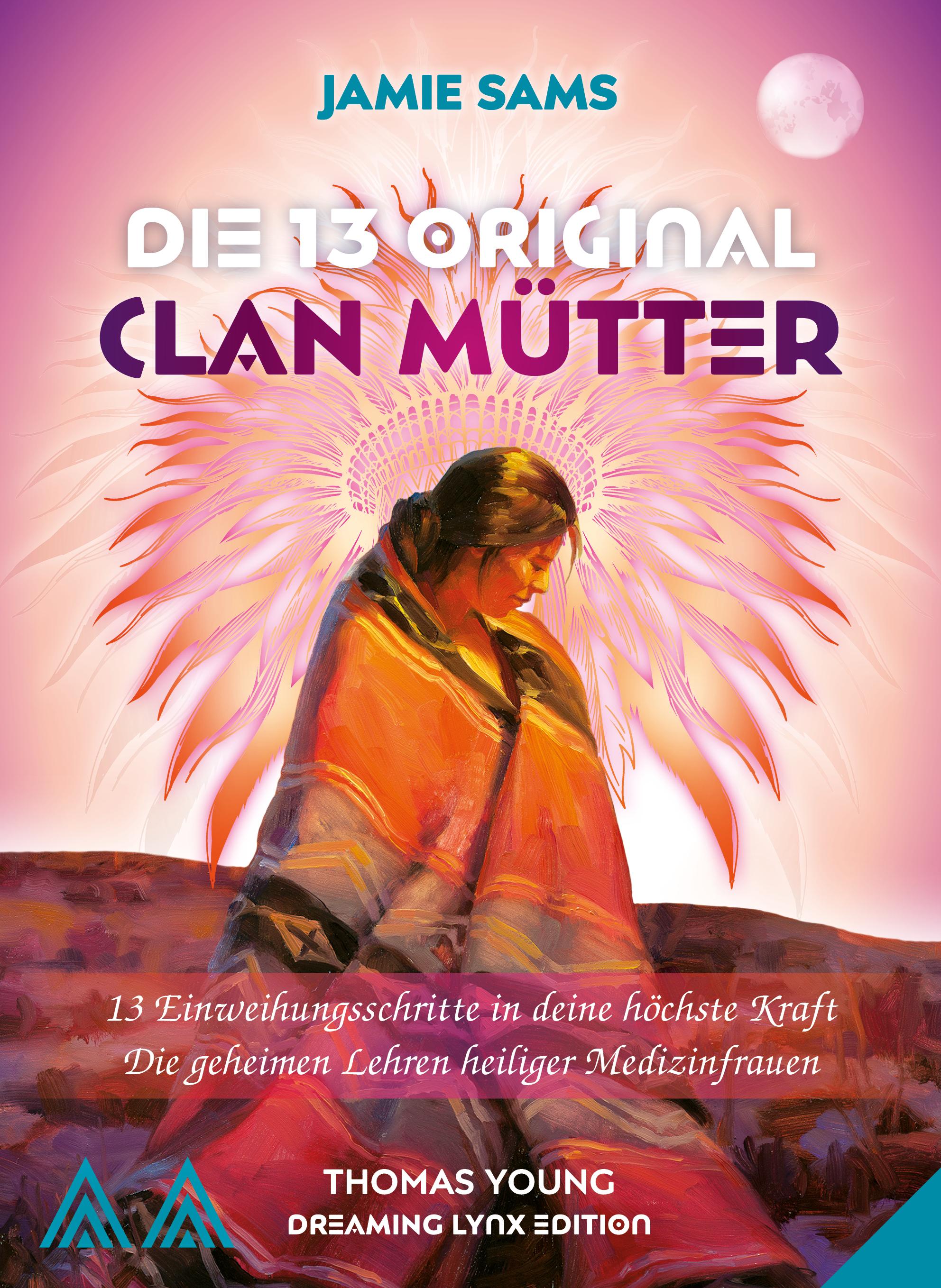 Vorderes Coverbild DIE 13 ORIGINAL CLAN MÜTTER