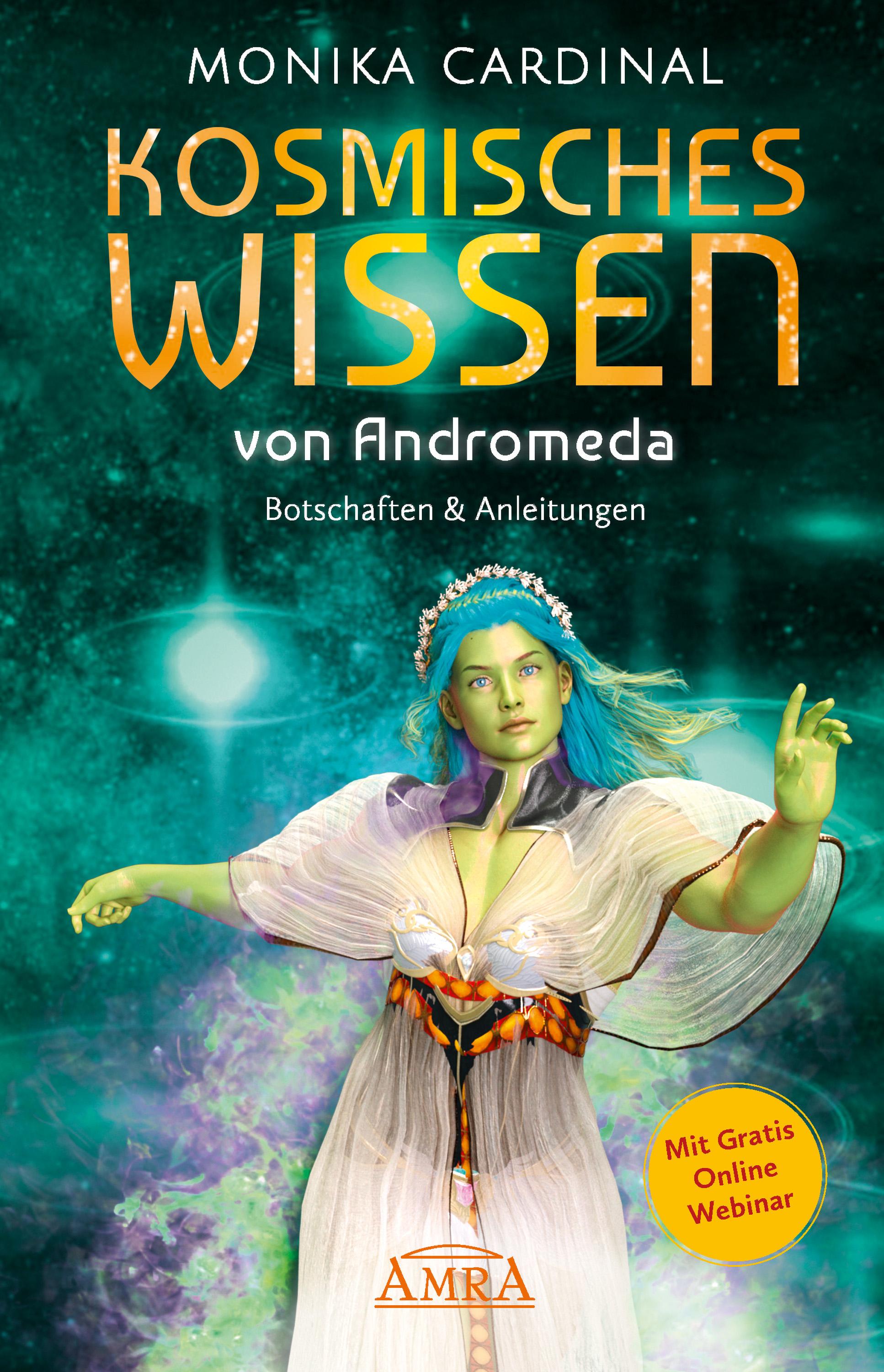 Vorderes Coverbild KOSMISCHES WISSEN VON ANDROMEDA: Botschaften & Anleitungen der Lichtwesen