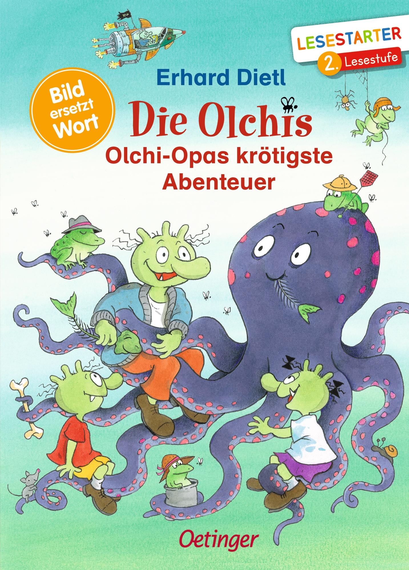 Vorderes Coverbild Die Olchis. Olchi-Opas krötigste Abenteuer