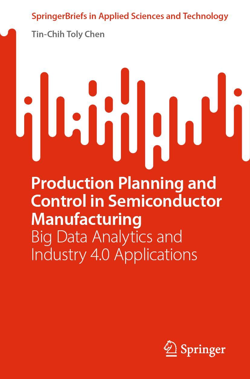 Vorderes Coverbild Production Planning and Control in Semiconductor Manufacturing