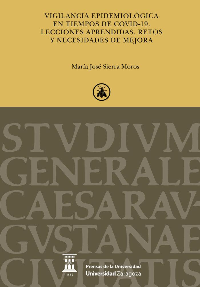 Vorderes Coverbild Vigilancia epidemiológica en tiempos de covid-19 : lecciones aprendidas, retos y necesidades de mejora
