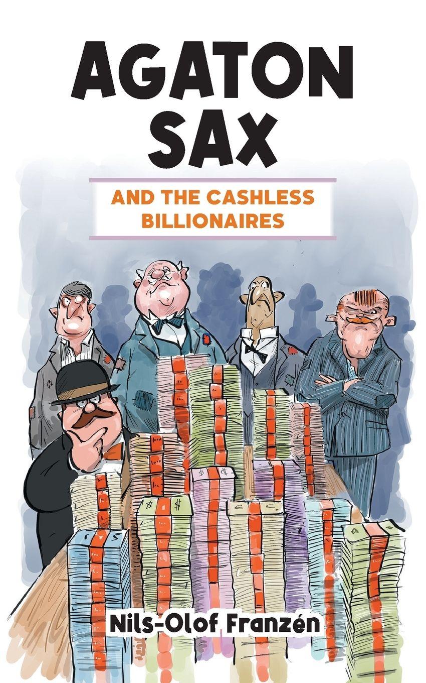Vorderes Coverbild Agaton Sax and the Cashless Billionaires