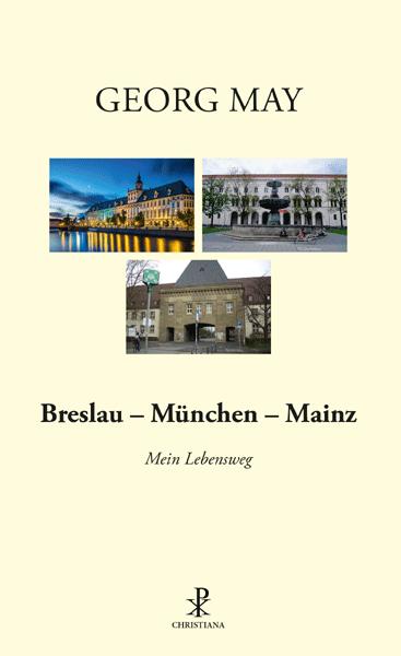 Vorderes Coverbild Breslau - München - Mainz