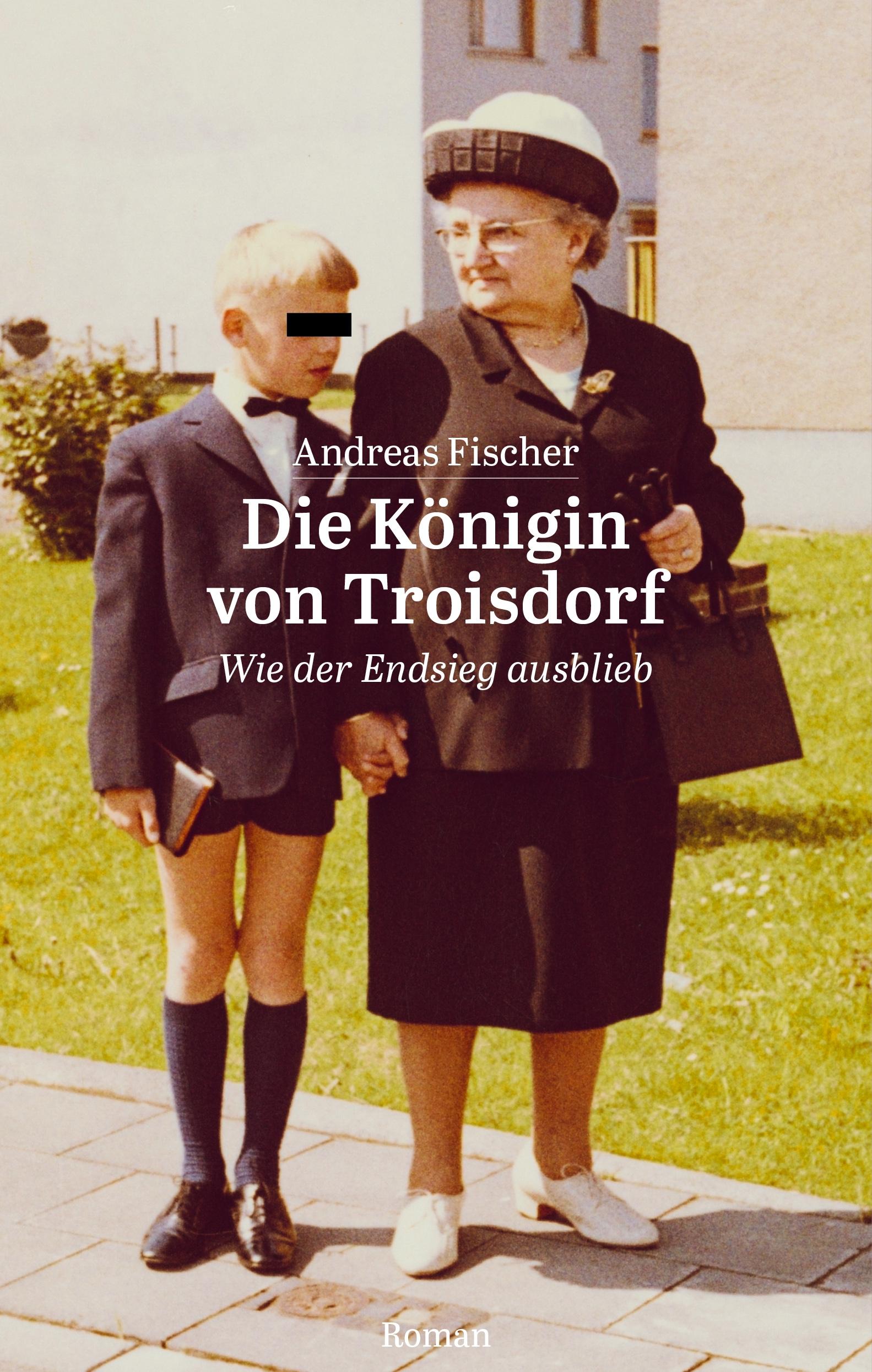 Vorderes Coverbild Die Königin von Troisdorf