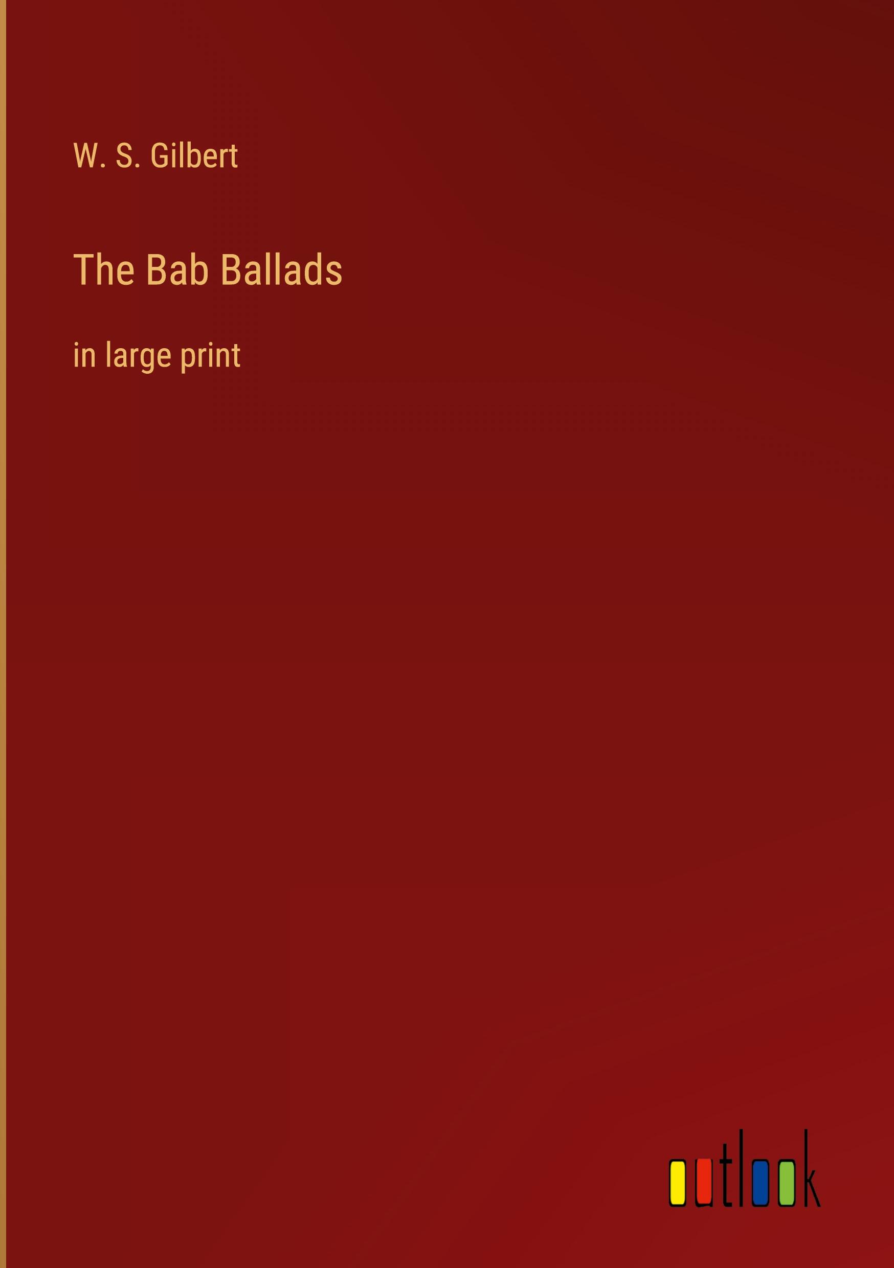 Vorderes Coverbild The Bab Ballads