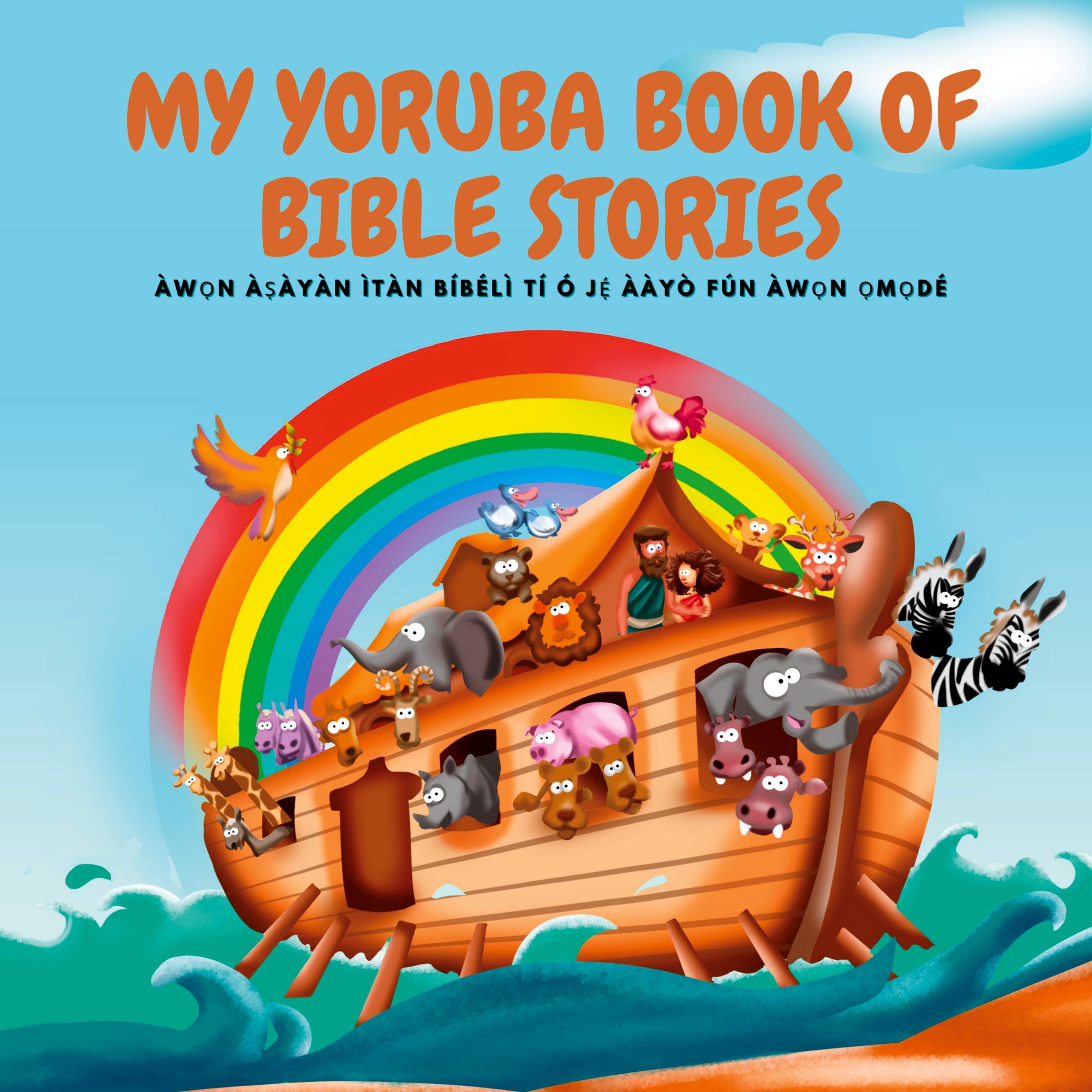 Vorderes Coverbild MY YORUBA BOOK OF BIBLE STORIES