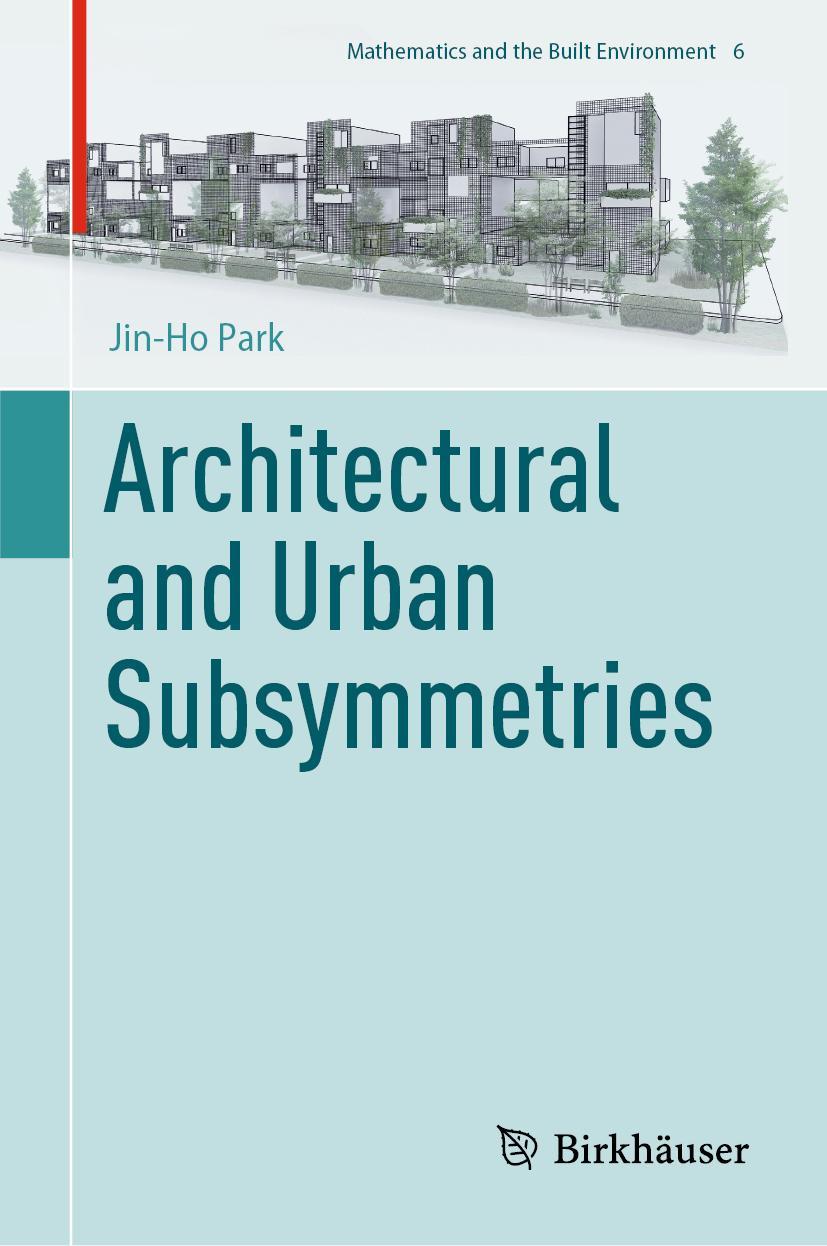 Vorderes Coverbild Architectural and Urban Subsymmetries