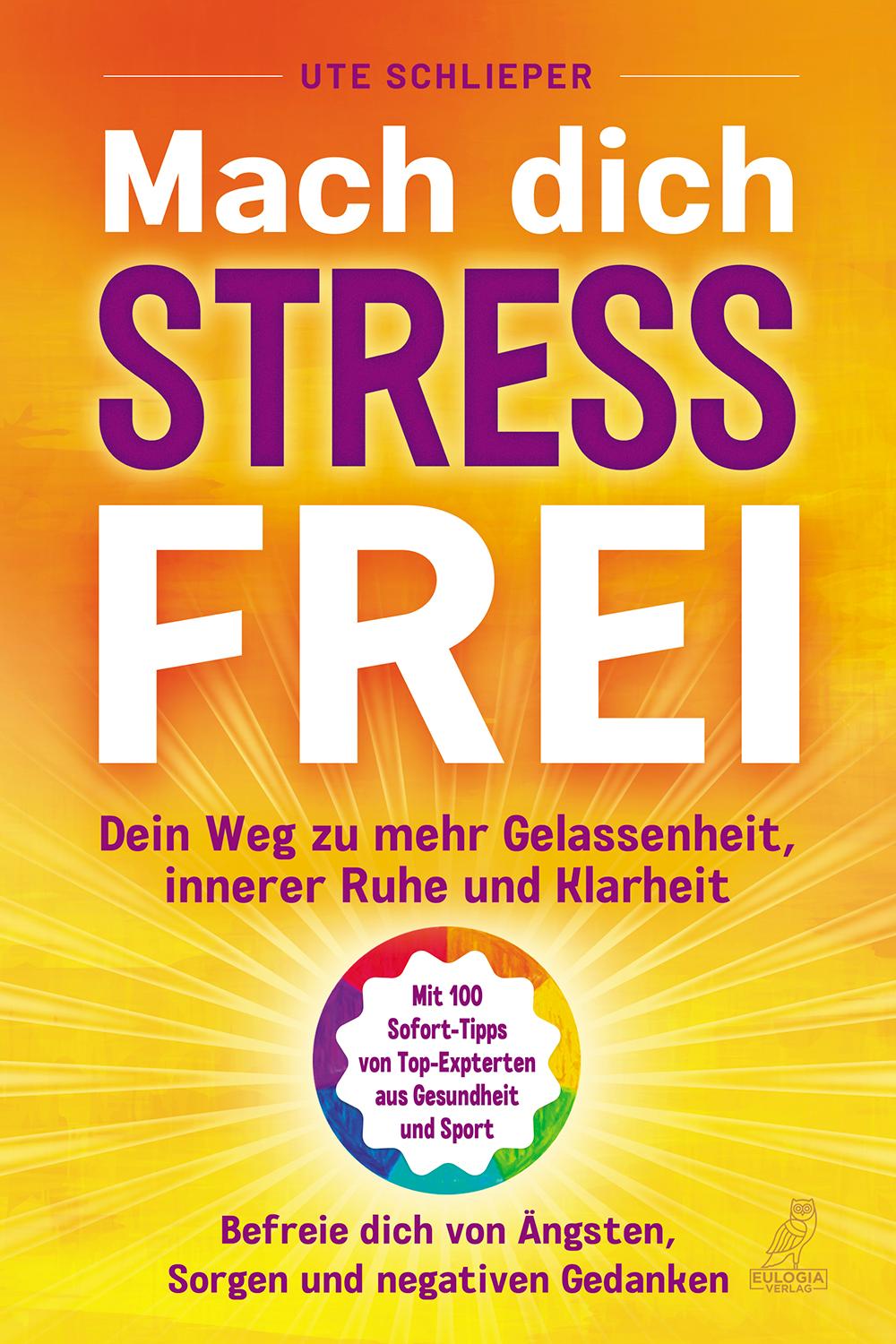 Vorderes Coverbild Mach Dich Stressfrei