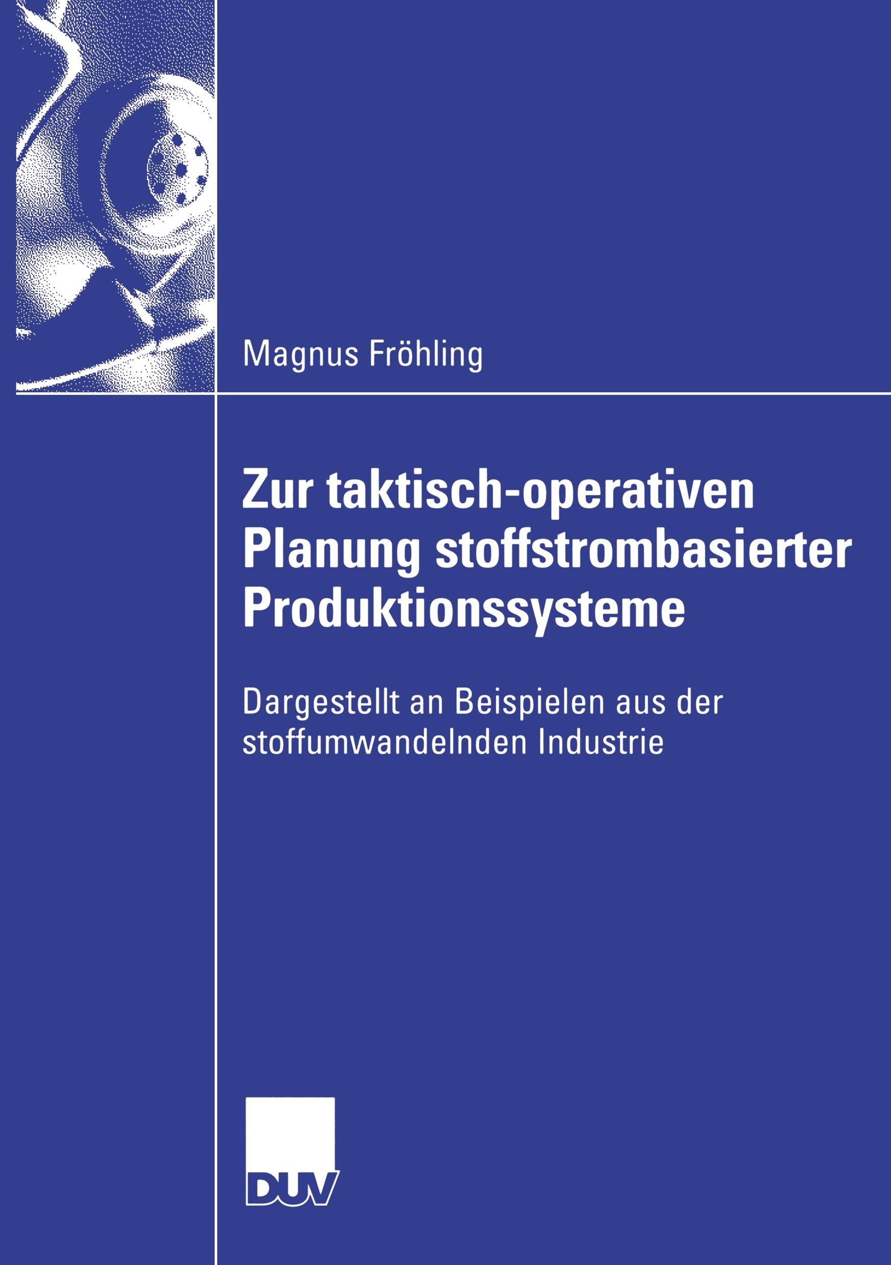 Vorderes Coverbild Zur taktisch-operativen Planung stoffstrombasierter Produktionssysteme