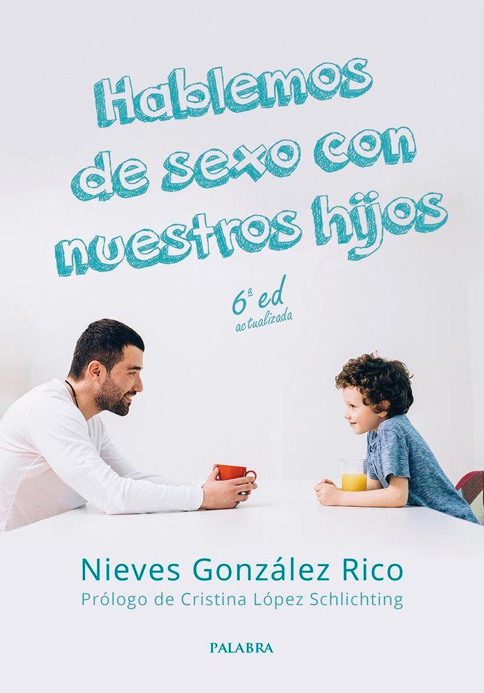 Vorderes Coverbild HABLEMOS DE SEXO CON NUESTROS HIJOS 6 EDICION