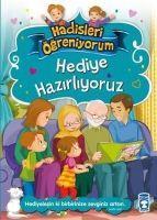 Vorderes Coverbild Hediye Hazirliyoruz - Hadisleri Ögreniyorum