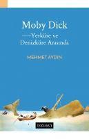 Vorderes Coverbild Moby Dick YerKüre Ve DenizKüre Arasinda