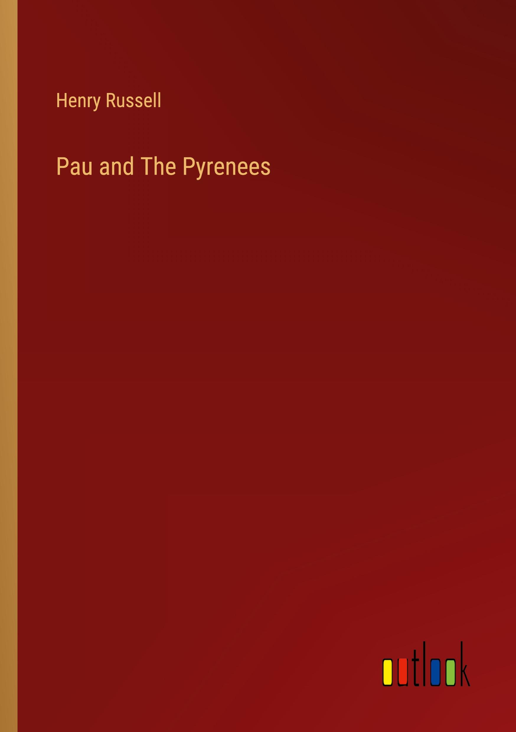 Vorderes Coverbild Pau and The Pyrenees