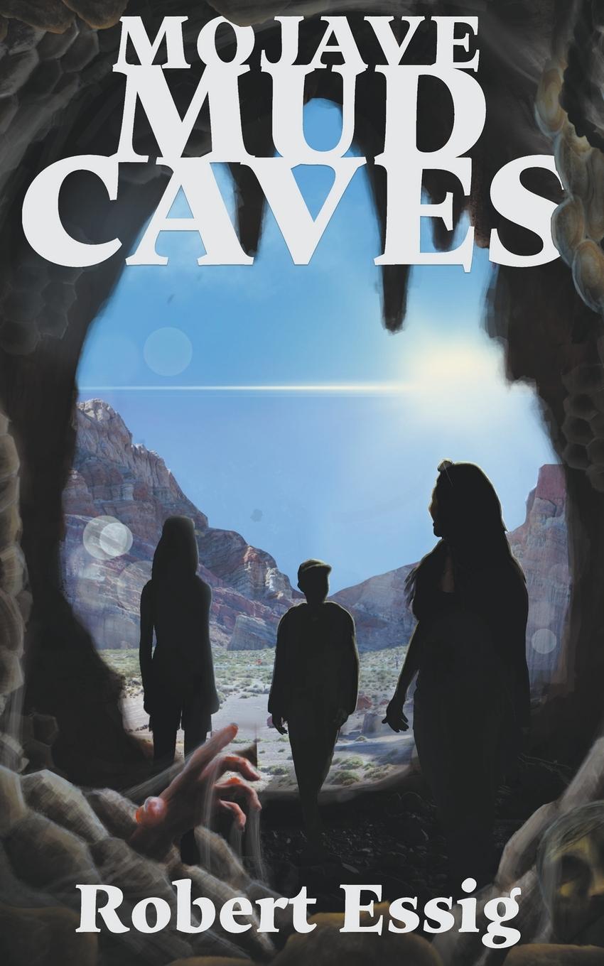 Vorderes Coverbild Mojave Mud Caves
