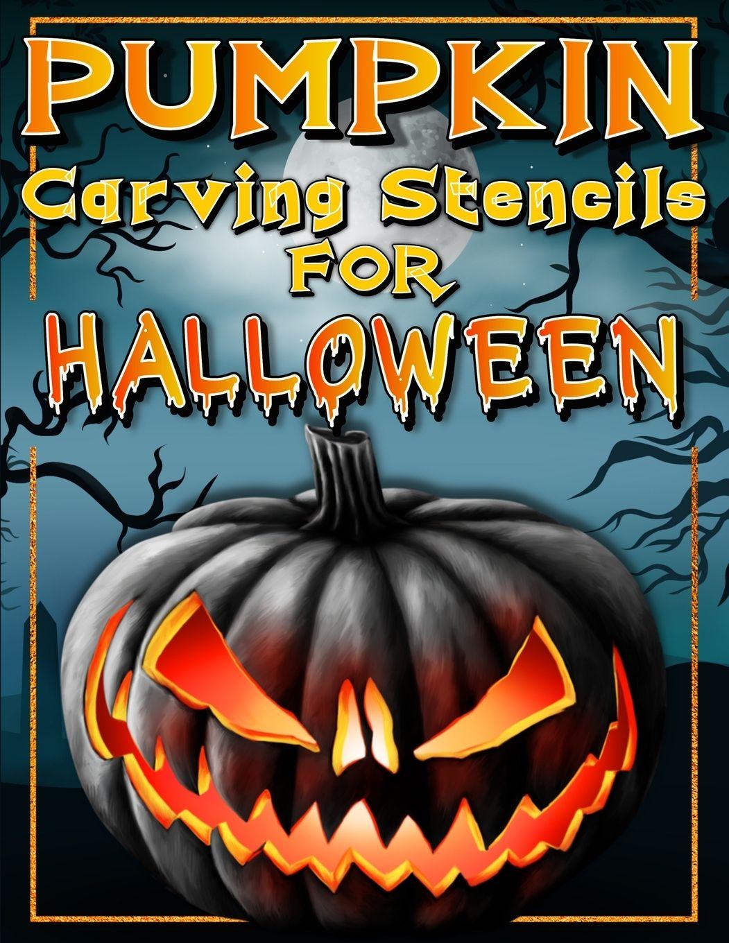 Vorderes Coverbild Halloween Pumpkin Carving Stencils
