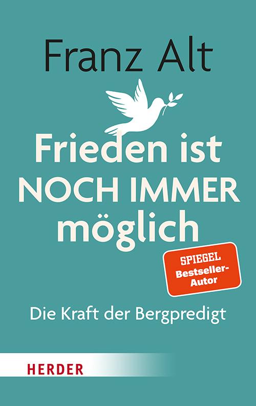 Vorderes Coverbild Frieden ist NOCH IMMER möglich