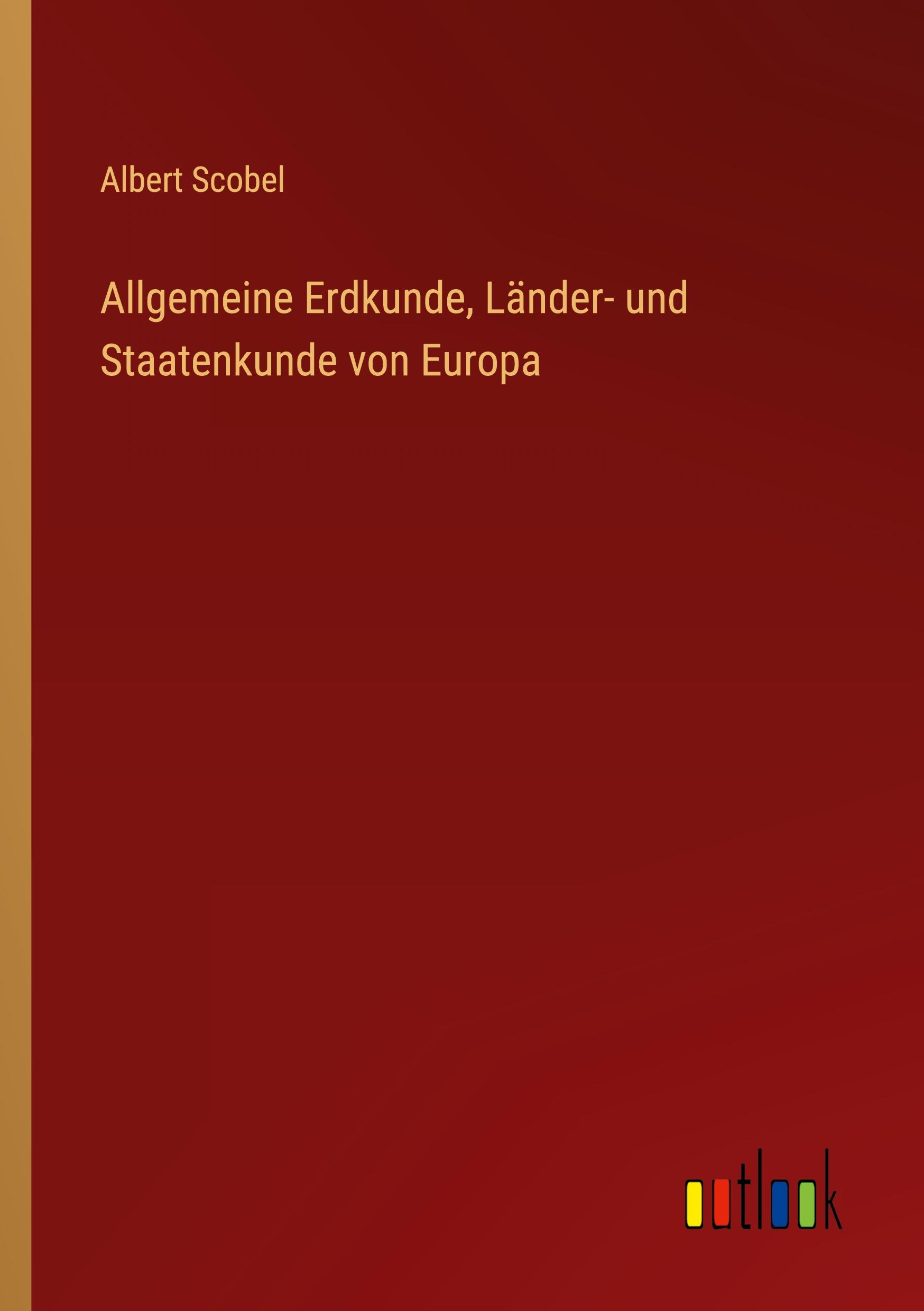 Vorderes Coverbild Allgemeine Erdkunde, Länder- und Staatenkunde von Europa