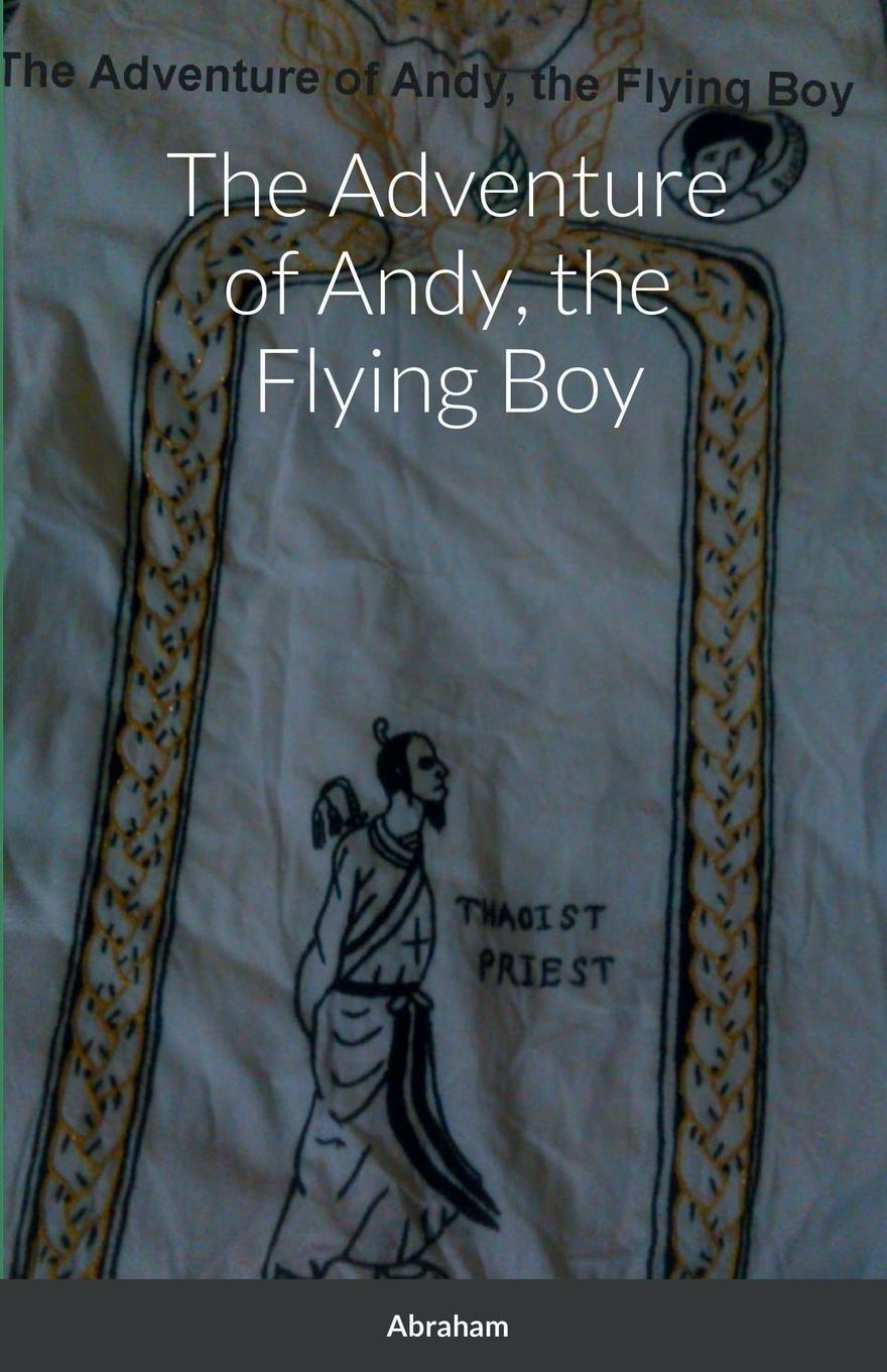 Vorderes Coverbild The Adventure of Andy, the Flying Boy