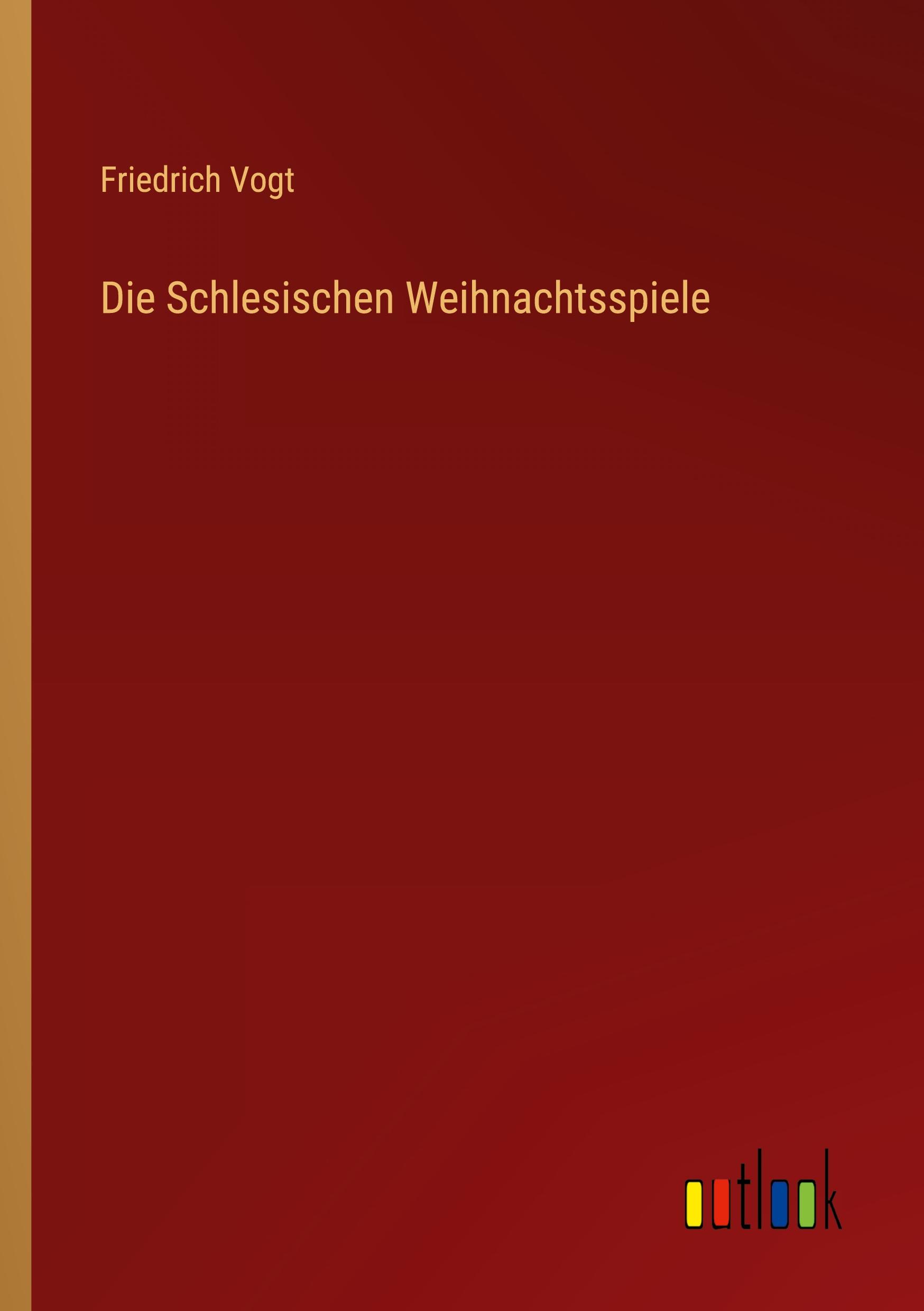 Vorderes Coverbild Die Schlesischen Weihnachtsspiele