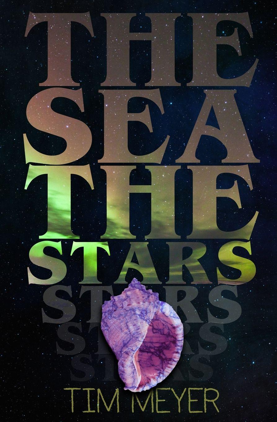 Vorderes Coverbild The Sea, the Stars
