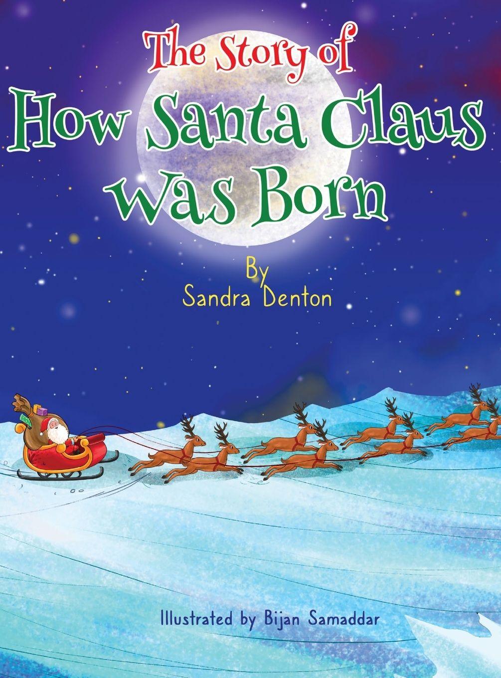 Vorderes Coverbild A Story of How Santa Claus Was Born