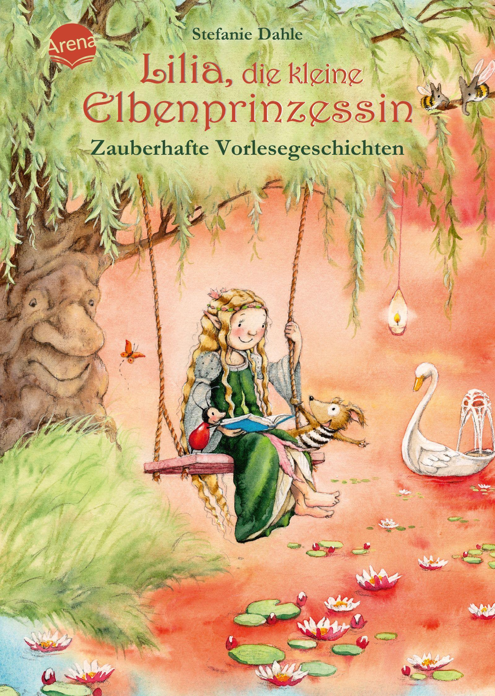 Vorderes Coverbild Lilia, die kleine Elbenprinzessin. Zauberhafte Vorlesegeschichten