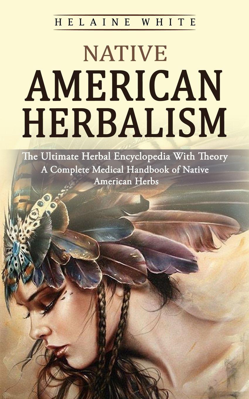 Vorderes Coverbild Native American Herbalism