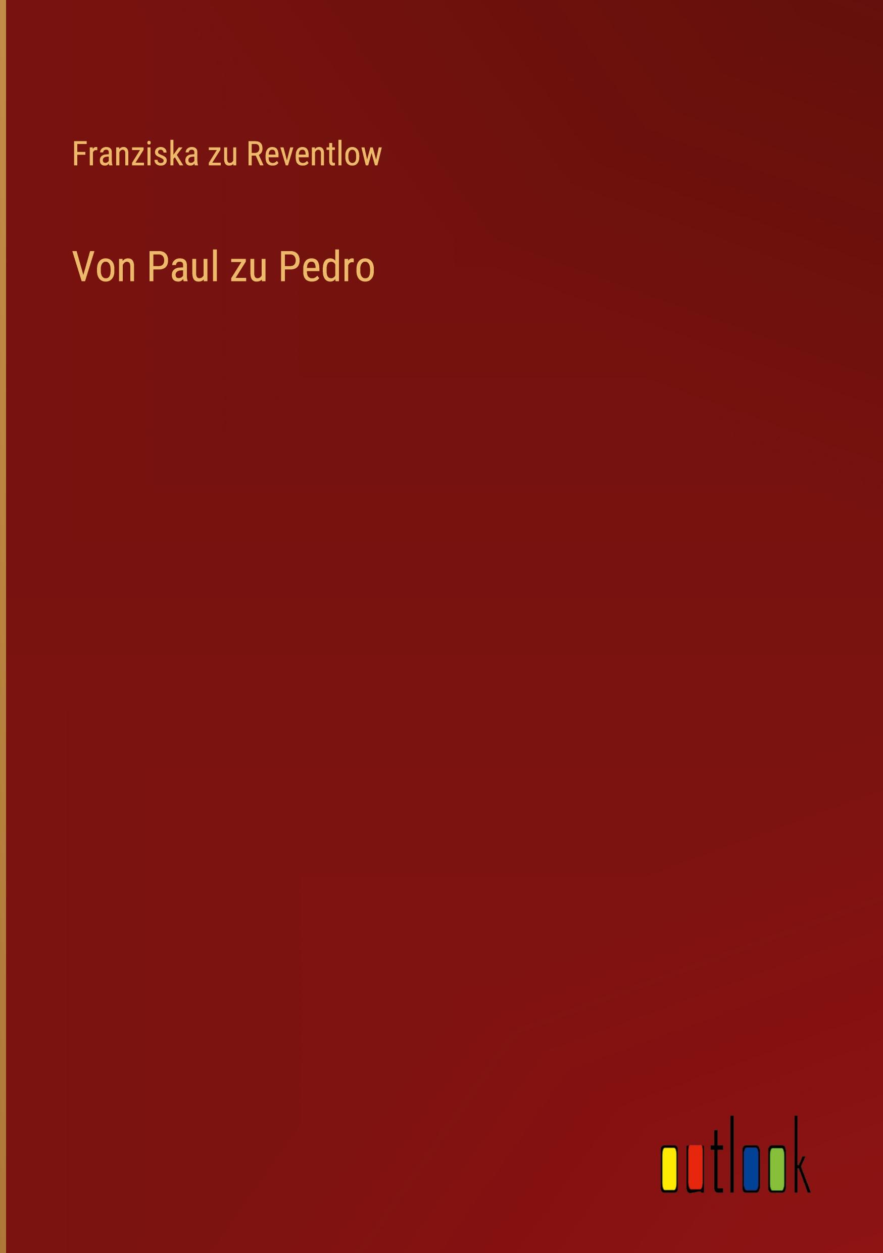 Vorderes Coverbild Von Paul zu Pedro