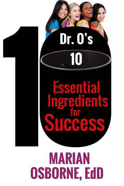 Vorderes Coverbild Dr. O's 10 Essential Ingredients for Success