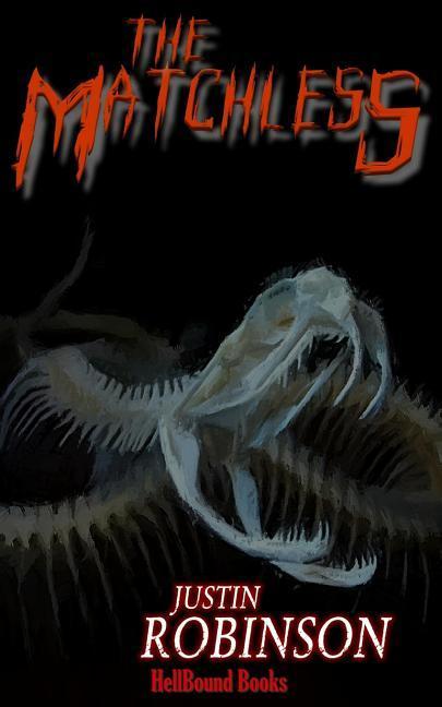 Vorderes Coverbild The Matchless: A Supernatural Thriller