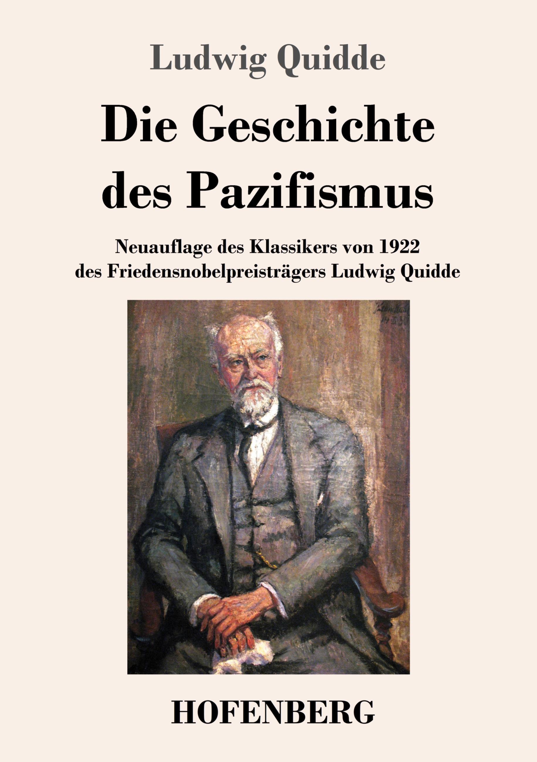 Vorderes Coverbild Die Geschichte des Pazifismus