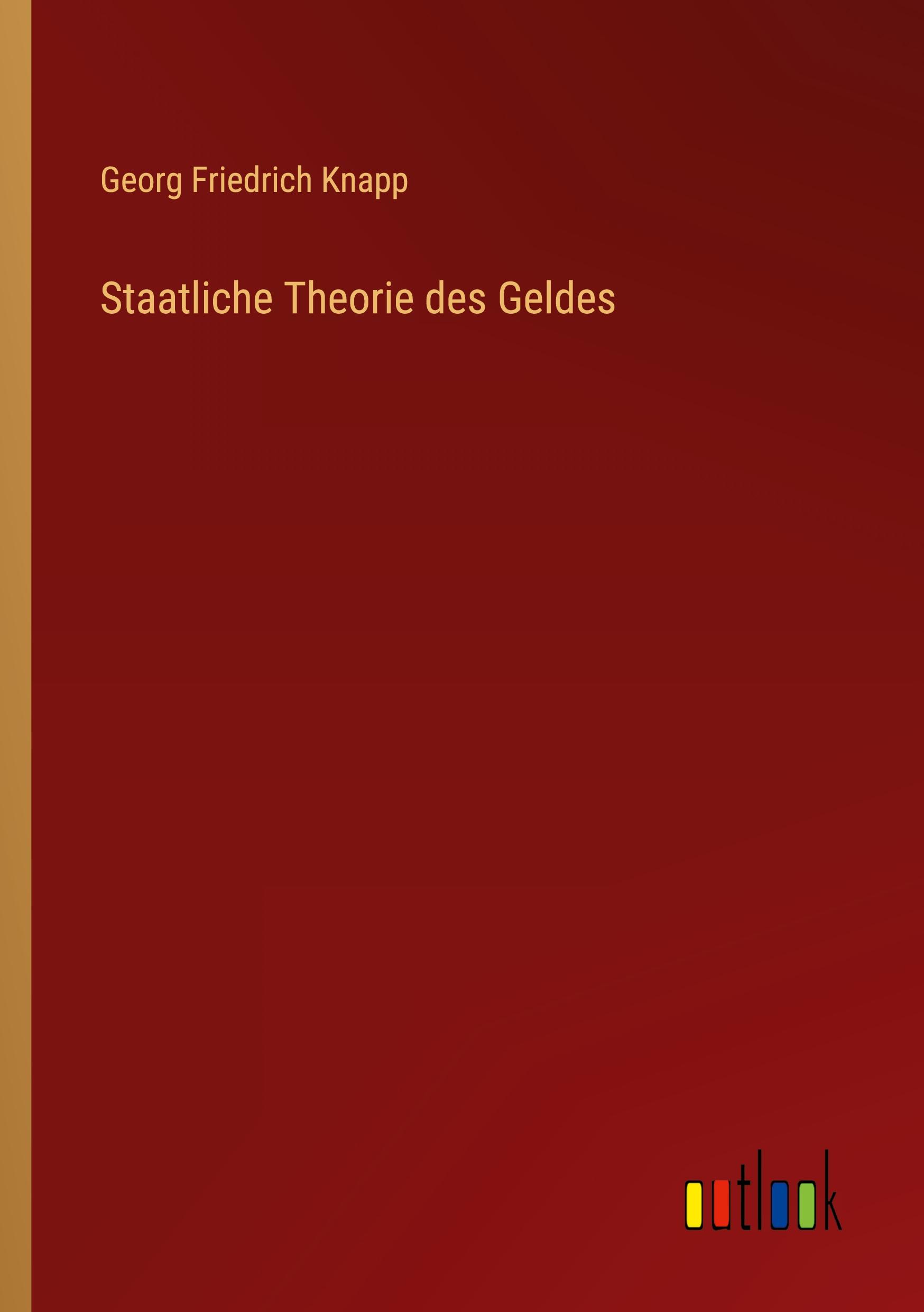 Vorderes Coverbild Staatliche Theorie des Geldes