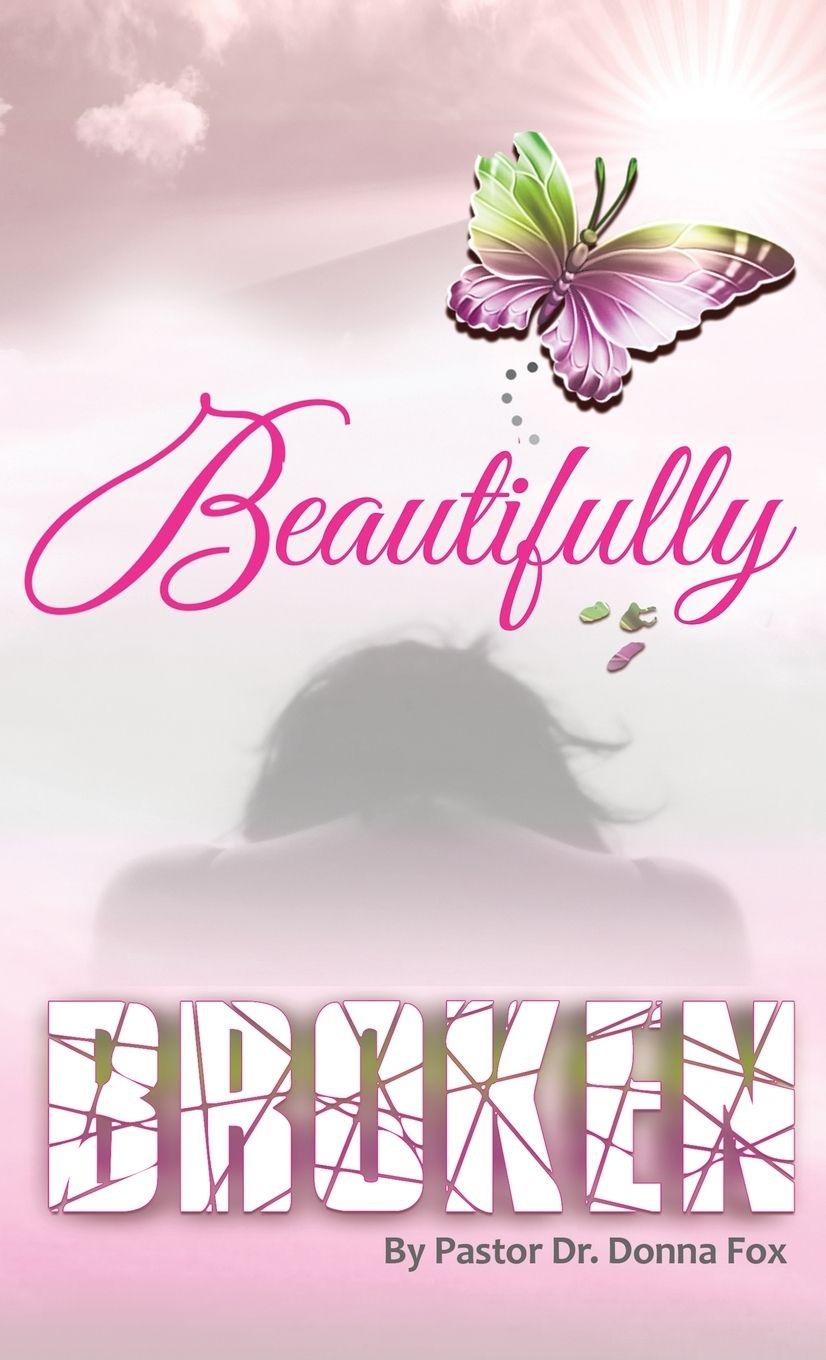 Vorderes Coverbild Beautifully Broken