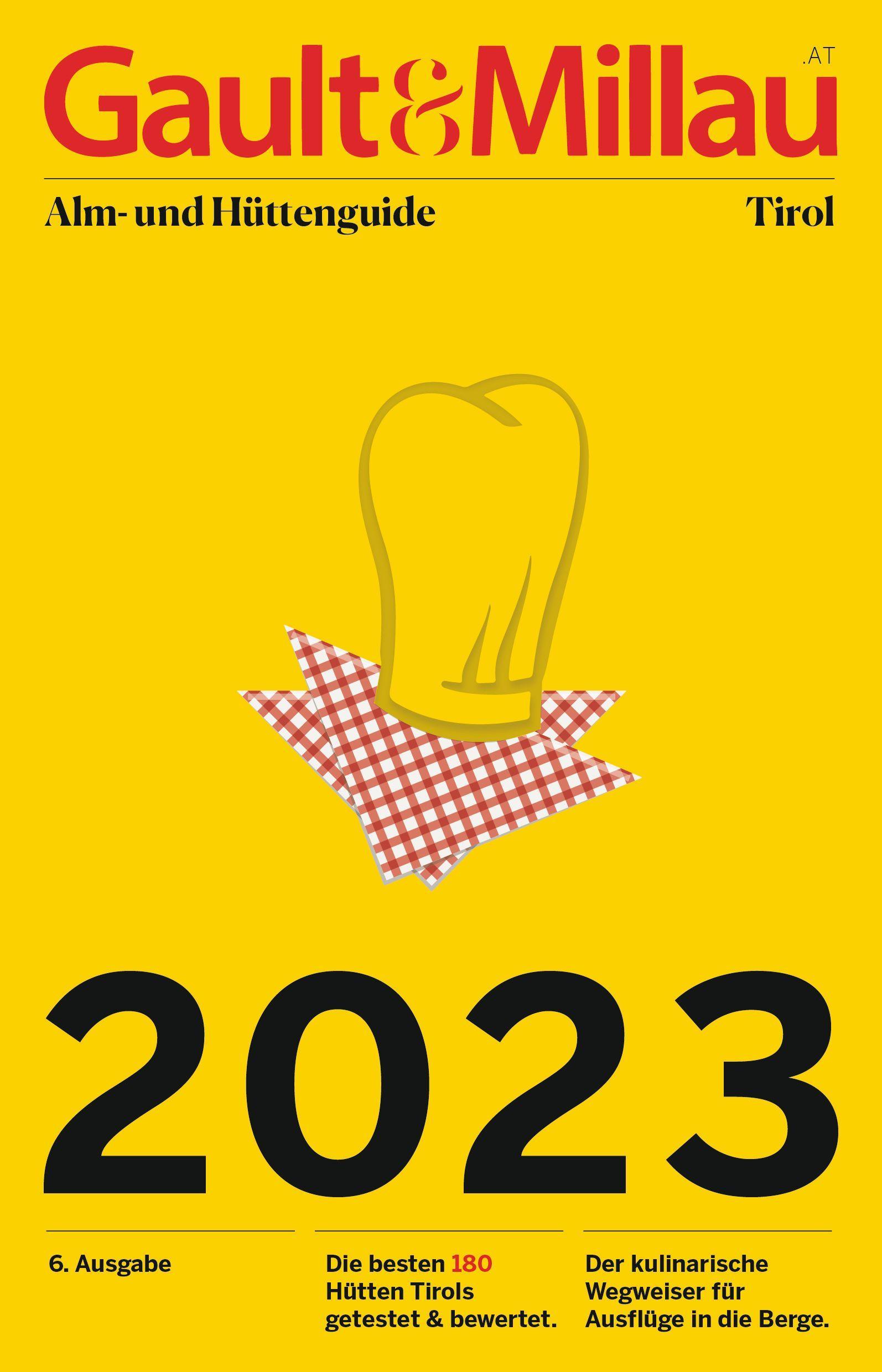 Vorderes Coverbild Gault&Millau Alm- und Hüttenguide Tirol 2023