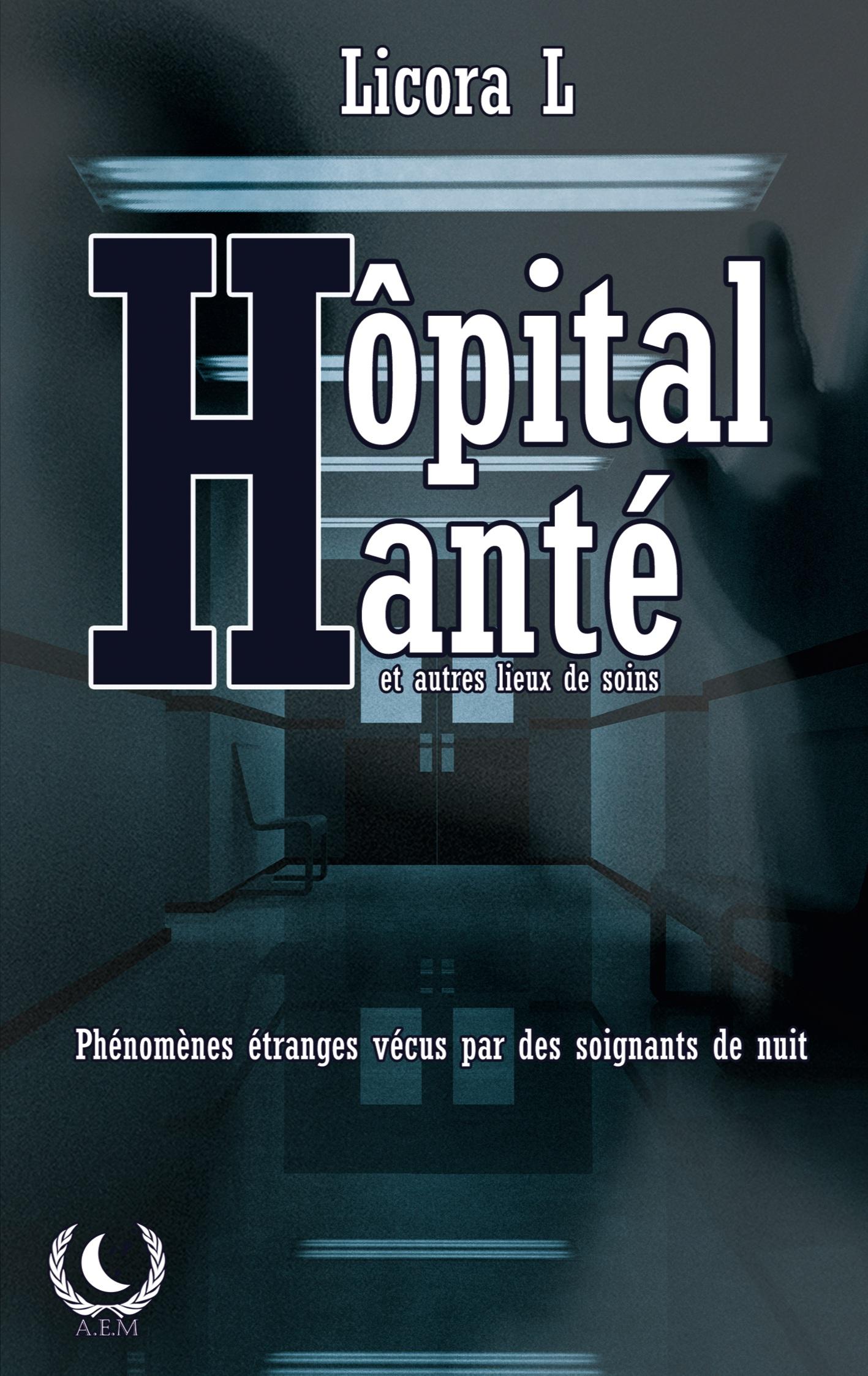 Vorderes Coverbild Hôpital Hanté