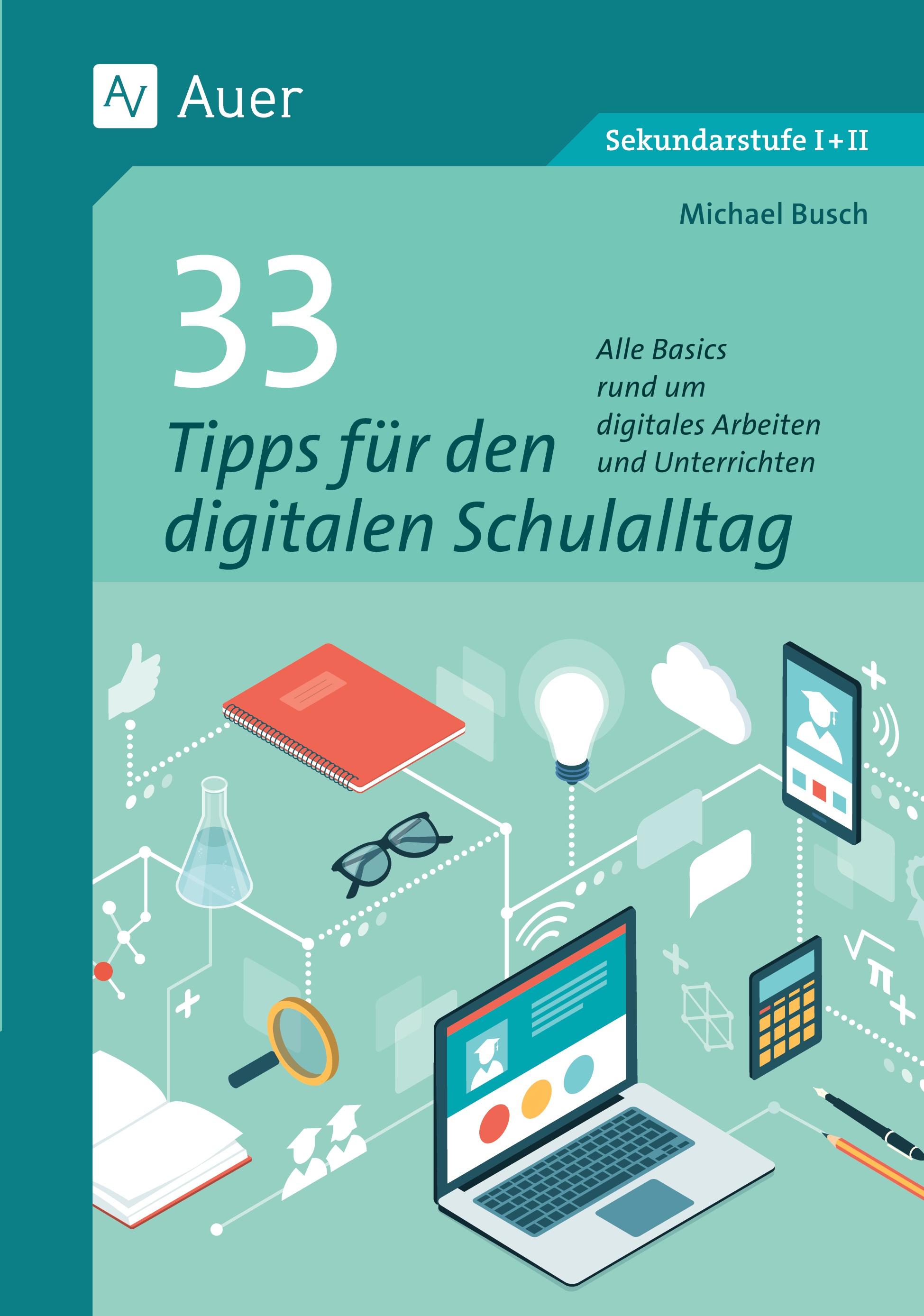 Vorderes Coverbild 33 Tipps für den digitalen Schulalltag