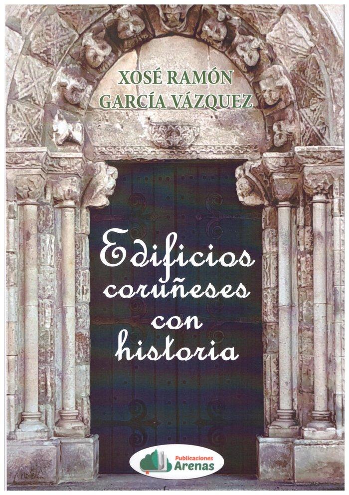 Vorderes Coverbild Edificios Coruñeses con historia