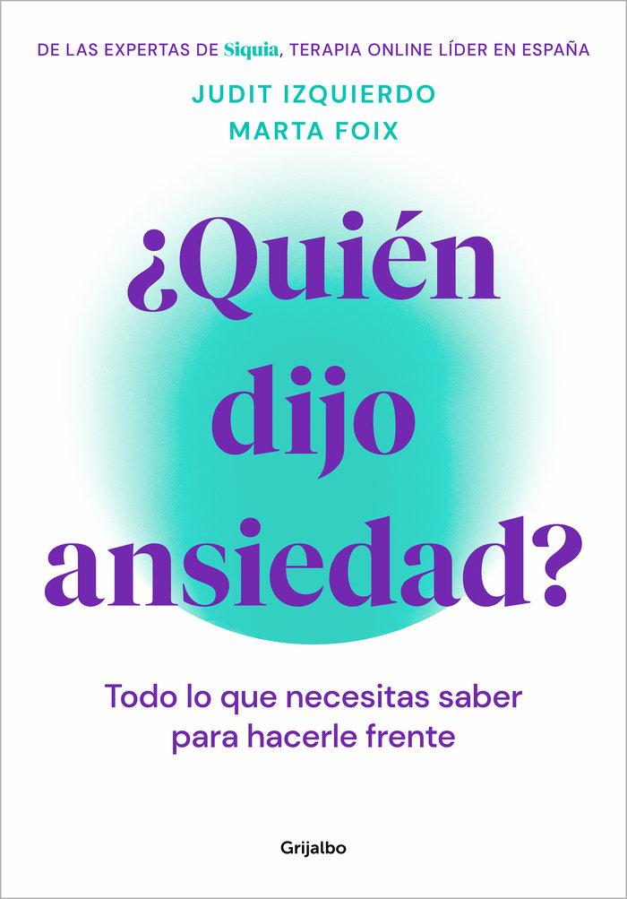 Vorderes Coverbild ¿Quién dijo ansiedad?