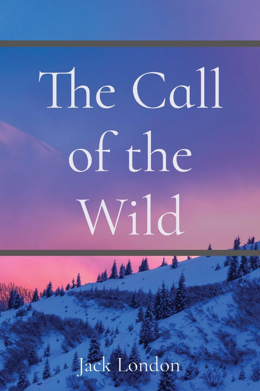 Vorderes Coverbild The Call of the Wild