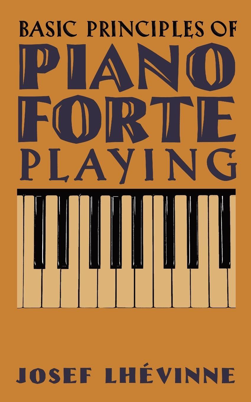 Vorderes Coverbild Basic Principles of Pianoforte Playing