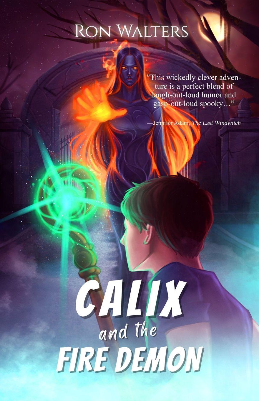 Vorderes Coverbild Calix and the Fire Demon