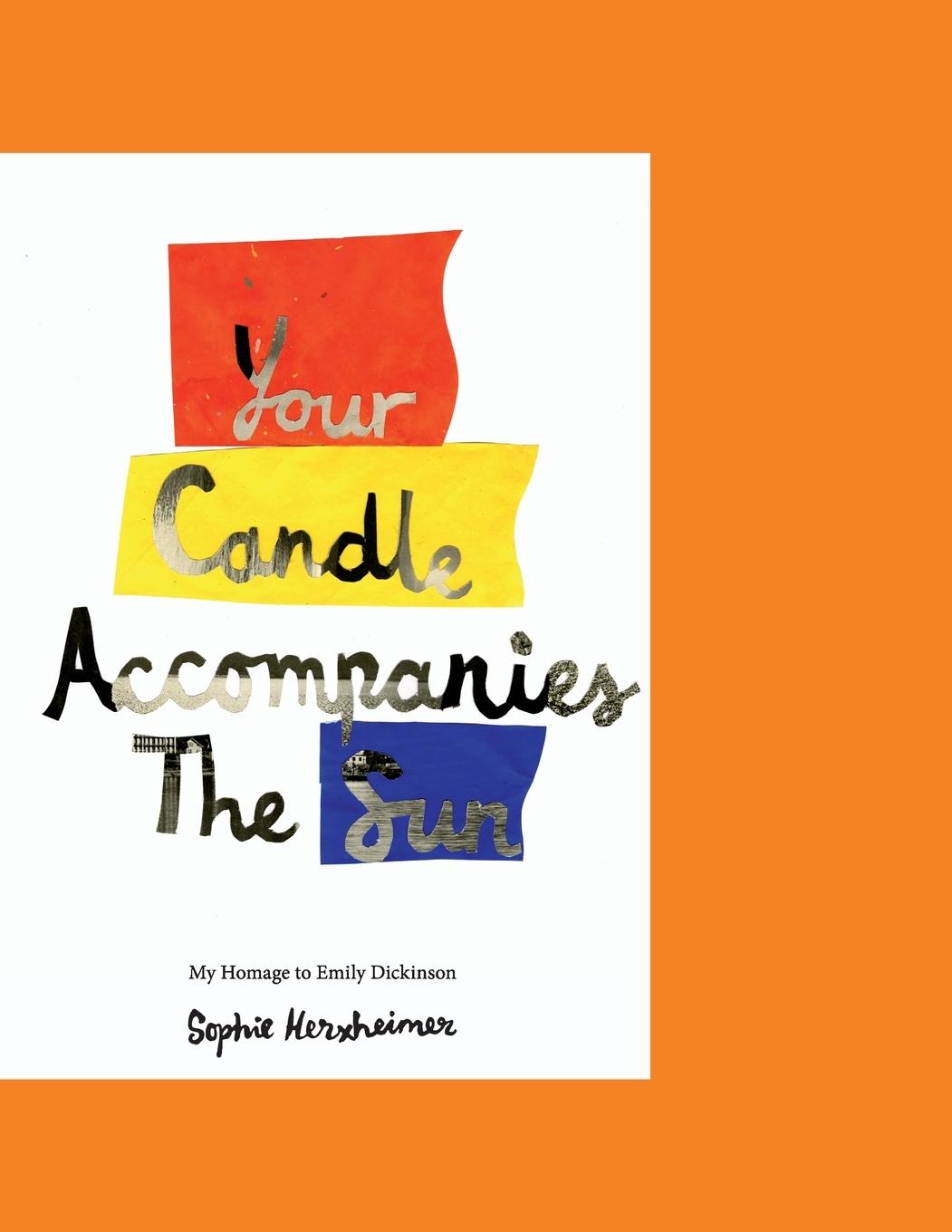 Vorderes Coverbild Your Candle Accompanies The Sun