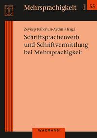 Vorderes Coverbild Schriftspracherwerb und Schriftvermittlung bei Mehrsprachigkeit