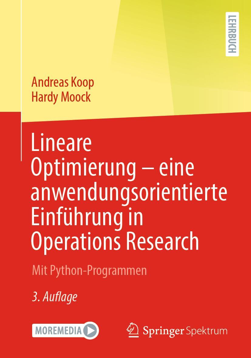 Vorderes Coverbild Lineare Optimierung - eine anwendungsorientierte Einführung in Operations Research
