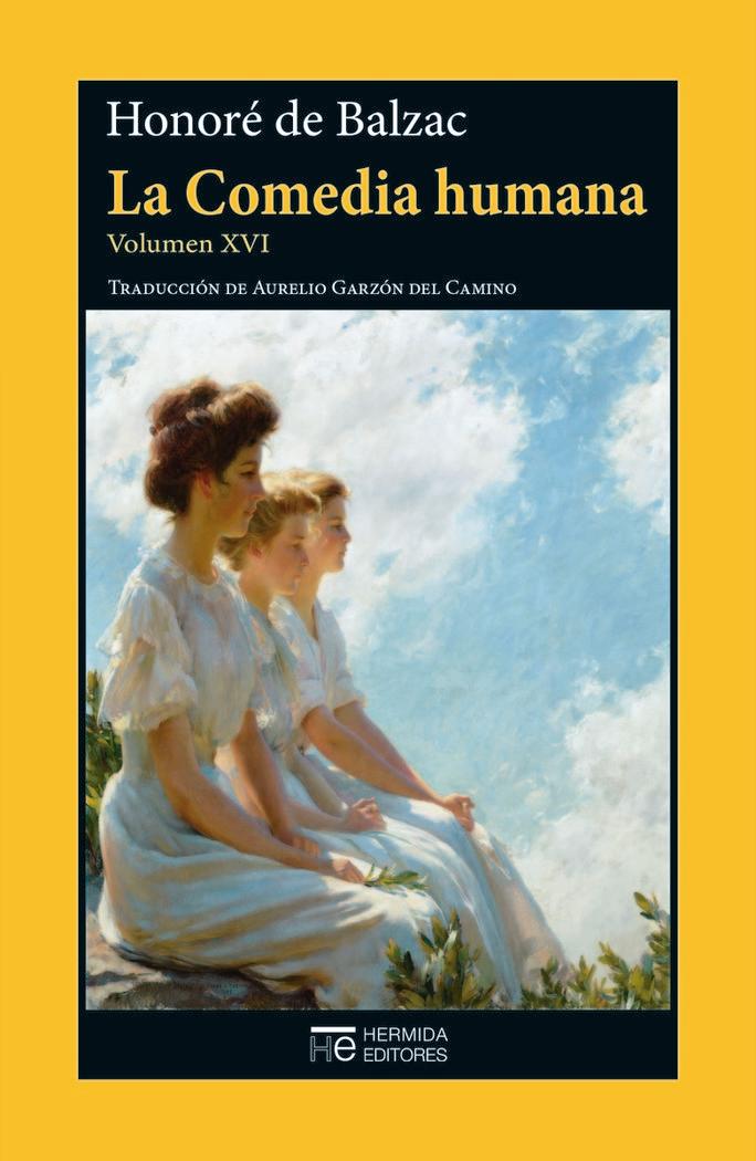 Vorderes Coverbild La Comedia humana. Volumen XVI