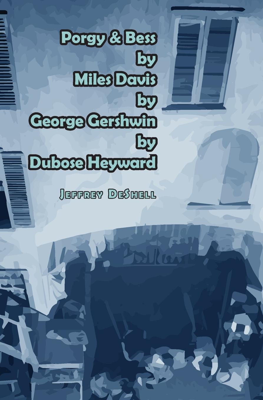 Vorderes Coverbild Porgy & Bess by Miles Davis by George Gershwin by Dubose Heyward