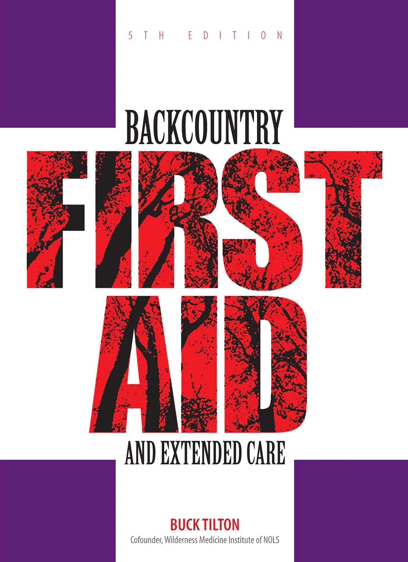 Vorderes Coverbild Backcountry First Aid and Extended Care