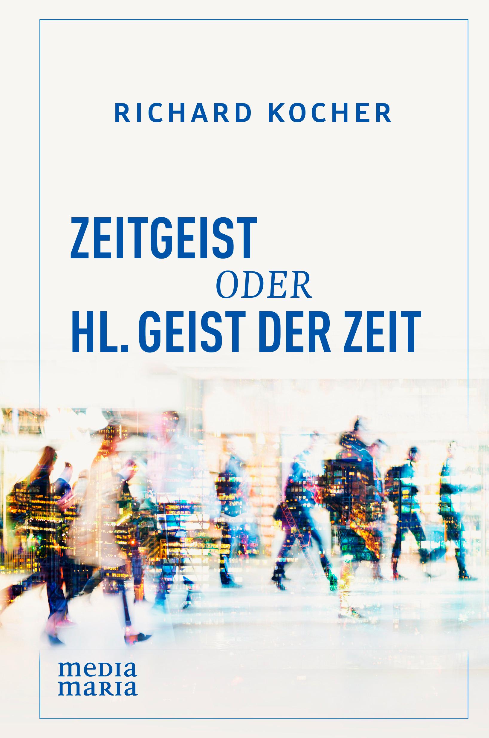 Vorderes Coverbild Zeitgeist oder Hl. Geist der Zeit